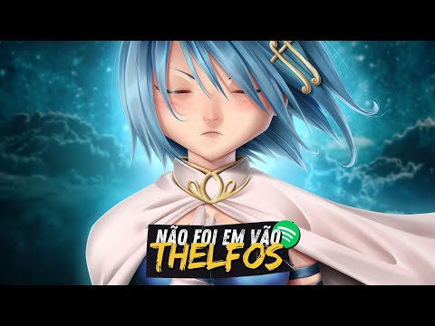 Thelfos - Não Foi em Vão