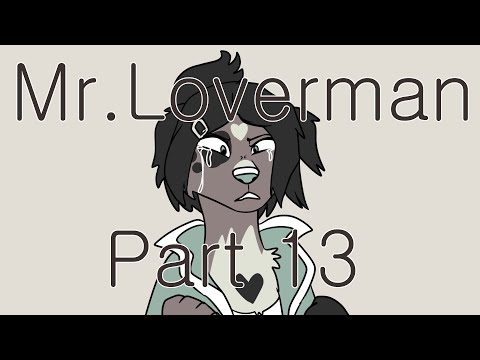 MR LOVERMAN | ANYTHING MAP PART 13 (DR:THH)