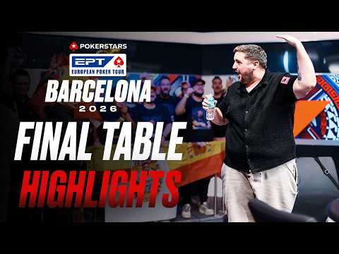 Who Takes the Trophy? | Main Event Final Table Highlights | EPT Barcelona 2026