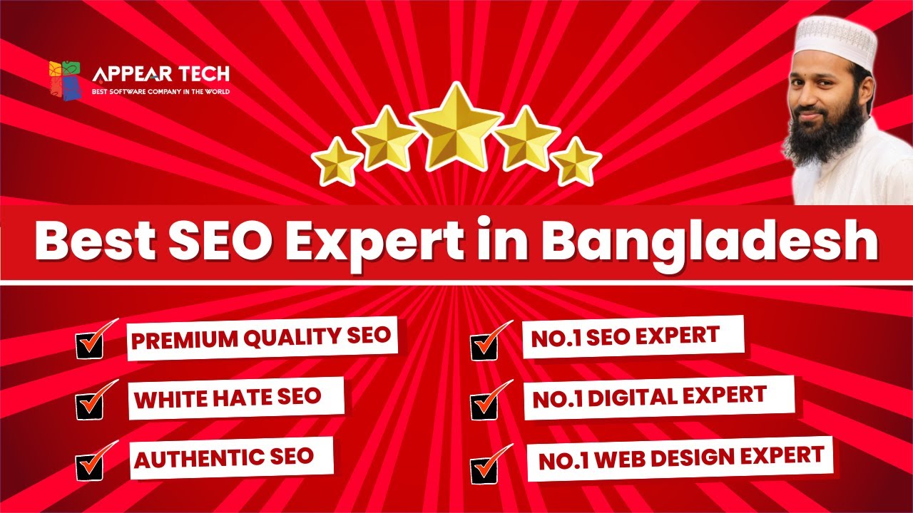 Best SEO Expert in Bangladesh | SEO Expert Company and Local SEO Specialist in Dhaka | Appear Tech