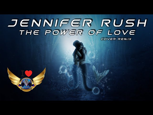 Jennifer Rush - The Power Of Love (Battle Remi