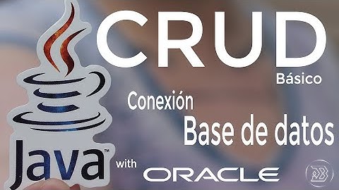 Java CRUD: Conexión base de datos Oracle💻​✔️​