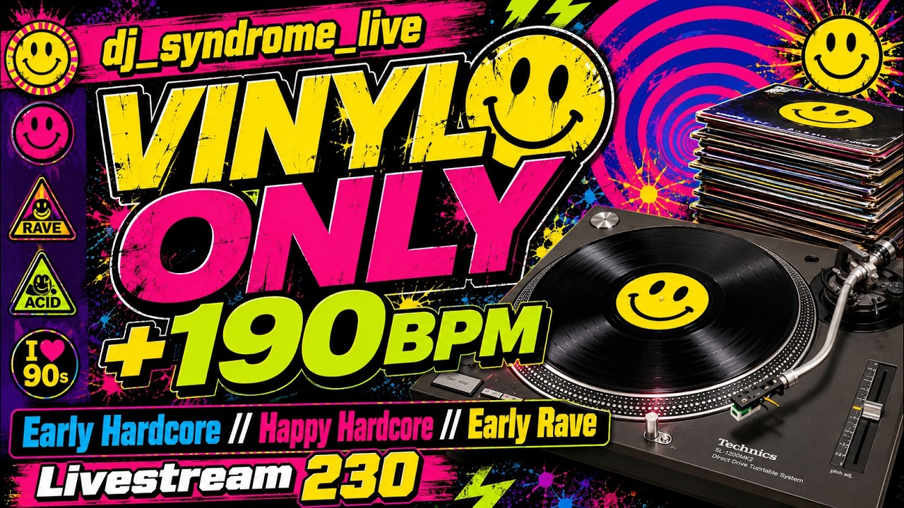 VINYL ONLY +190BPM Early Hardcore // Happy Hardcore // Early Rave