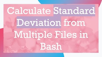 Calculate Standard Deviation from Multiple Files in Bash