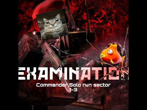 Examination Commander solo walkthrough