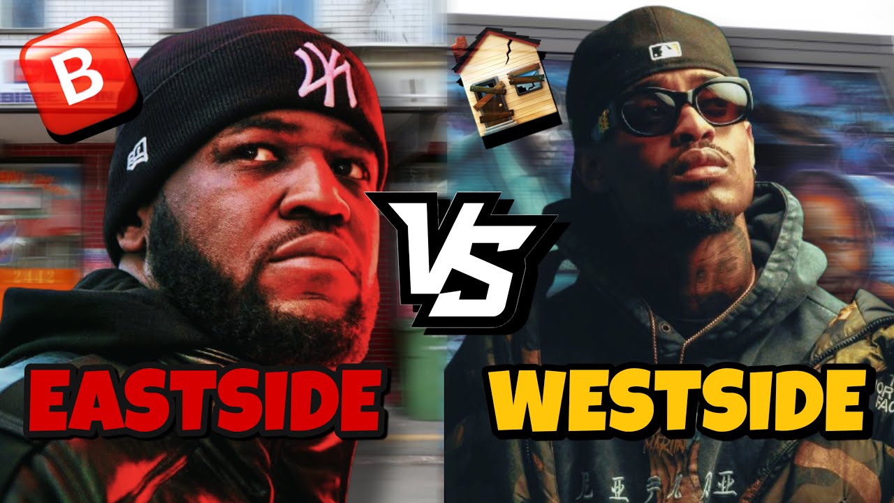 Westside Vs Eastside Rappers