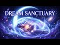 285Hz + 396Hz Dream Healing Sanctuary 🌙 Deep Sleep & Subconscious Restoration