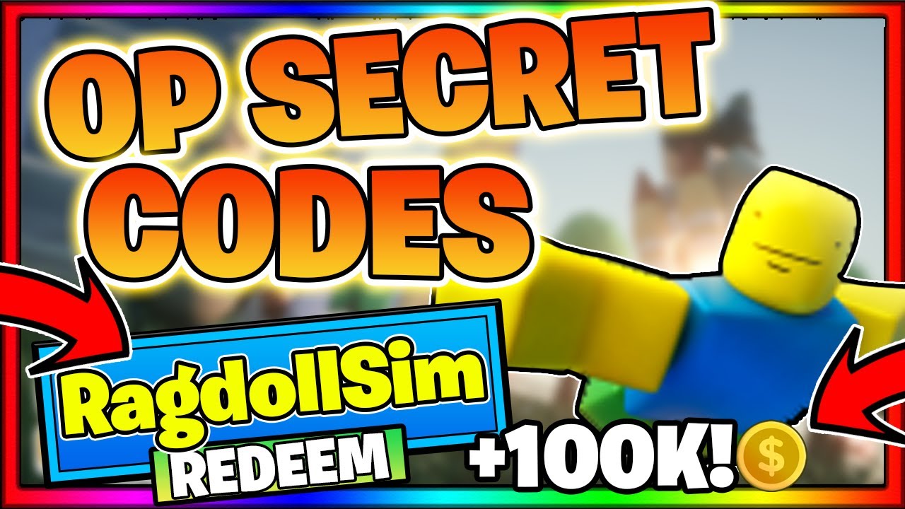 2021-all-new-op-secret-codes-roblox-ragdoll-simulator-2-youtube