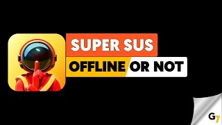 Super Sus game offline or online ? screenshot 5