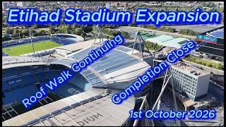 Etihad Stadium Expansion 1st October 2026 - Manchester City FC - close to completion #djidrone