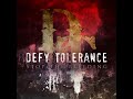 Defy Tolerance - Stop the Bleeding (2013) (Full Album)