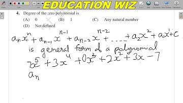 Degree of zero polynomial is (A) 0 (B) 1 (C) Any natural number (D) Not defined | Class 9