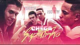 Vinicin & Mc KW - Chega no Sapatinho (LyricVideo)