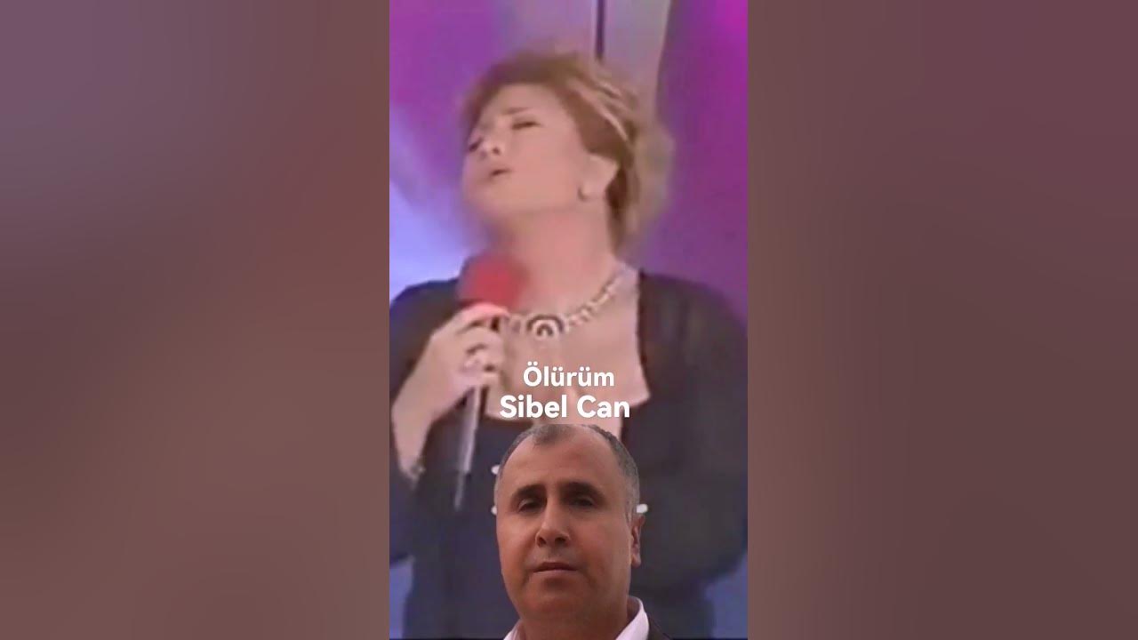 Sibel Can Ölürüm