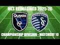 MLS Reimagined 2025-26: San Jose Earthquakes vs Sporting Kansas City ⚽