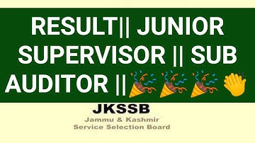 RESULT || JUNIOR SUPERVISOR   |||| SUB AUDITOR.. 🎉🎉👏👏