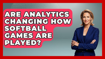 Are Analytics Changing How Softball Games Are Played? | Softball Basics and Beyond News