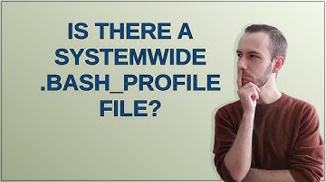 Apple: Is there a systemwide .bash_profile file?