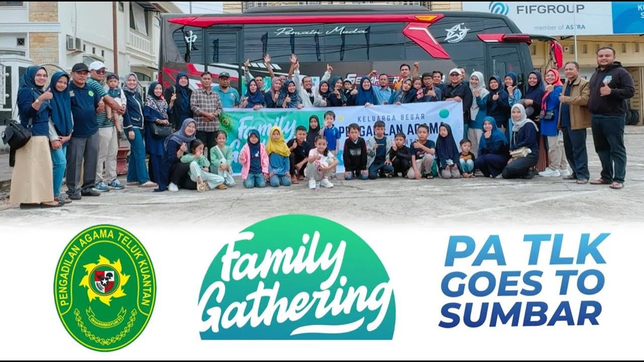 Family Gathering - PA TLK Goes to Sumbar