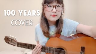【Clover】 100 years (Acoustic Cover by OR3O) chords