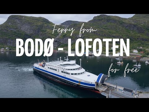 Bodø - Moskenes Ferry for FREE? - Here’s How!