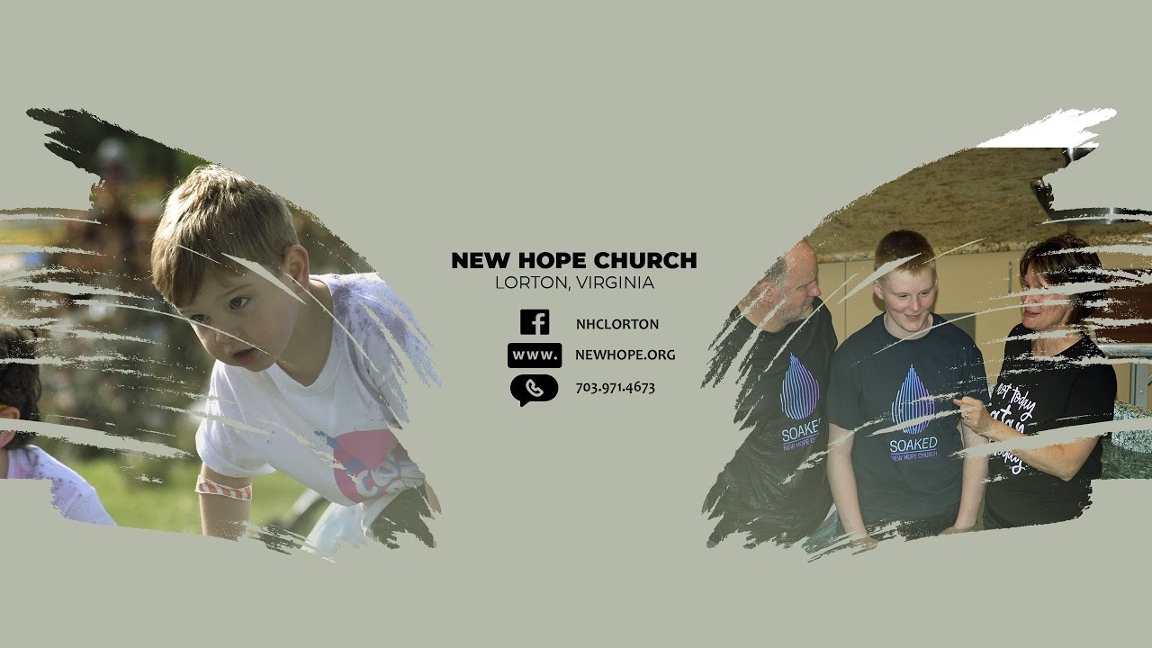 New Hope Church Lorton, VA Live Stream YouTube