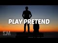 Alex Sampson Play Pretend Lyrics