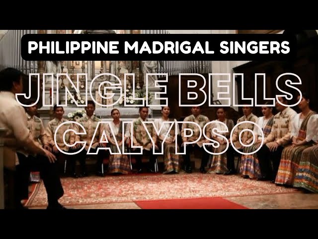 PHILIPPINE MADRIGAL SINGERS CHRISTMAS SONG 2022 |JINGLE BELLS CALYPSO class=