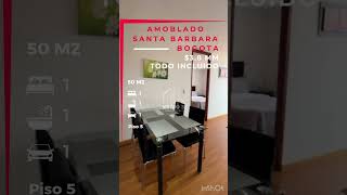 Renta Apartamento Amoblado en Santa Bárbara Bogotá