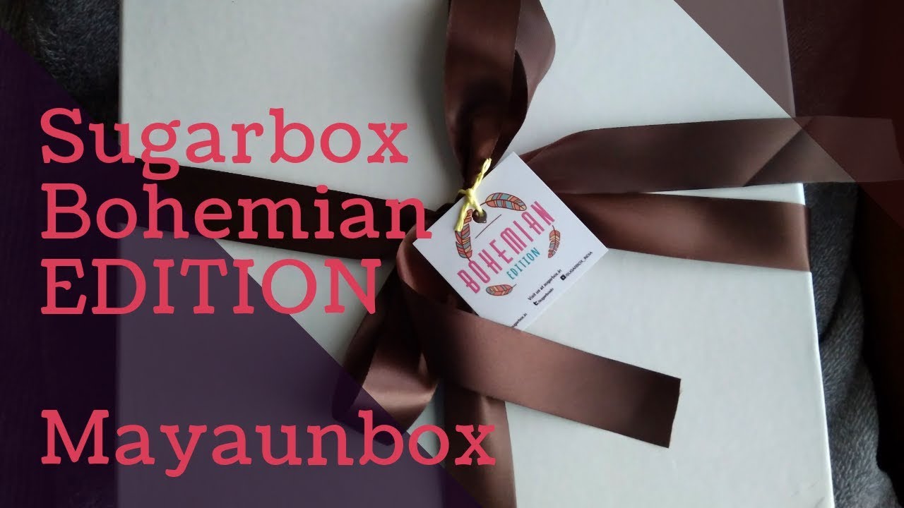 SUGARBOX JUNE BOHEMIAN EDITION 2018.😘 HONEST REVIEW BY MAYAUNBOX