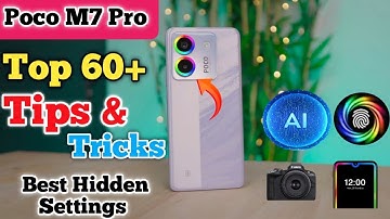 Poco M7 Pro Tips And Tricks, Top 60+ Hidden Features,tips and tricks Poco M7 Pro,60+ special Feature