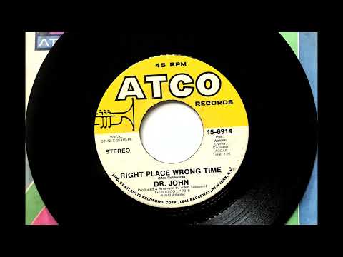 Right Place Wrong Time , Dr. John , 1973