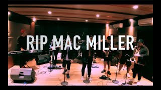 RIP MAC MILLER (MEDLEY COVER)