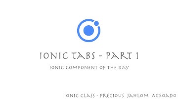 Ionic Component of the Day (Tabs) - Part 1