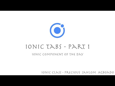 Ionic Component of the Day (Tabs) - Part 1