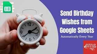 Birthday Rewards SMS Automation using Google Sheets