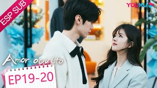 ESPSUB [Amor oculto] EP19-EP20 | Romance / Moderno | Zhao Lusi / Chen Zheyuan | YOUKU