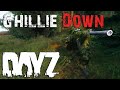 DayZ 1.0 - GHILLIE DOWN