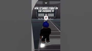 How to enable a nuke on car crushers 2￼
