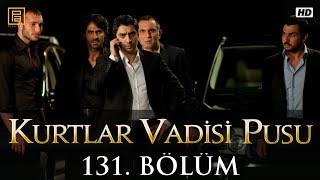 Kurtlar Vadisi Pusu 131. Bölüm Tnt