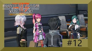 Sword Art Online: Fatal Bullet - Complete Edition part 12 no commentary
