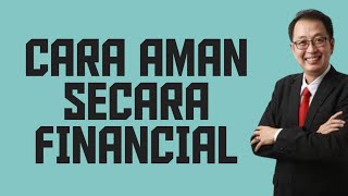 CARA AMAN SECARA FINANCIAL‼️TUNG DESEM WARINGIN