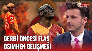 Sicak Geli̇şme Osimhen Fenerbahçe Derbisinde Sahada Olacak Mı? Emre Kaplan Bomba Gelişmeyi Açıkladı