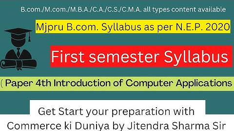 Mjpru B.com. first semester Paper 4th Syllabus as per N.E.P. 2020 #mjpru #bcomstudents