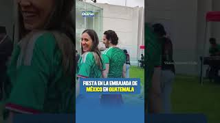 ⚽🇲🇽 FIESTA EN LA EMBAJADA DE MÉXICO EN GUATEMALA 🇬🇹⚽