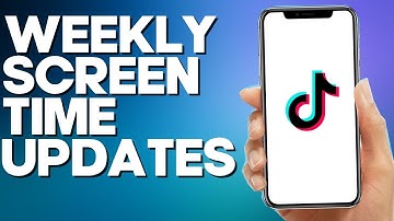 How to Find Weekly Screen Time Updates Settings on TikTok Mobile