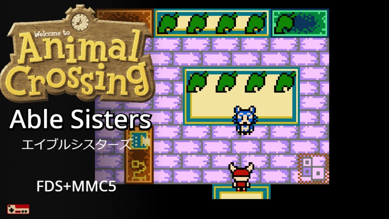 【Arrangement】Animal Crossing: Wild World - Able Sisters 8-bit (FamiStudio, FDS+MMC5)