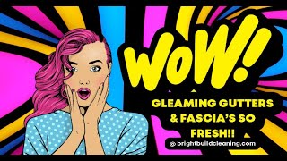 Gutter Cleaning Near Me - Professional Gutter Cleaning Service From Brightbuild Cleaning