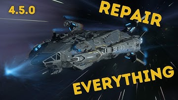 How to repair the Polaris - Star Citizen 4.5