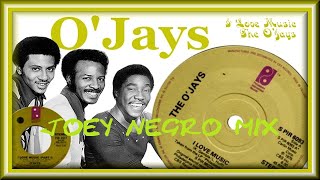 The O&#39;Jays I Love Music (Joey Negro Mix)